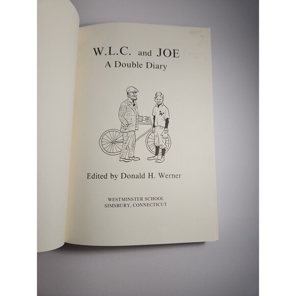 W.L.C. AND JOE – Donald H. Werner | 1st Edition, 1st Printing | Rare Diary - Picture 6 of 11